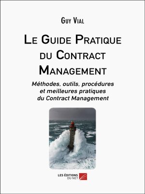 cover image of Le Guide Pratique du Contract Management